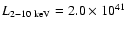 $L_{2-10~{\rm keV}}=2.0\times10^{41}$