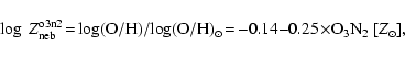 \begin{displaymath}%
\log~Z_{\rm neb}^{\rm o3n2}\!=\!{\log({\rm O/H})}/{\log({\r...
...dot}}\!=\!-0.14{-}0.25\!\times\!
{\rm O_{3}N_{2}}~[Z_{\odot}],
\end{displaymath}
