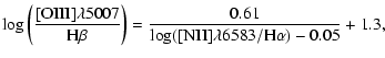 $\displaystyle \log\left(\frac{{\rm [OIII]}\lambda5007}{{\rm H\beta}}\right)
=\frac{0.61}{\log ({\rm [NII]\lambda6583/H\alpha}) -0.05}+1.3,$