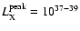 $L_{\rm X}^{{\rm peak}}=10^{37-39}$