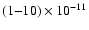 $(1{-}10) \times 10^{-11}$