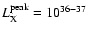 $L_{\rm X}^{{\rm peak}}=10^{36-37}$