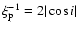 $\xi_{\rm p}^{-1}= 2 \vert\cos i\vert$
