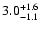 $3.0^{\rm +1.6}_{-1.1}$