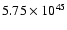 $5.75\times 10^{45}$