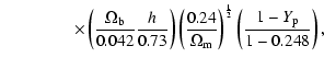 $\displaystyle \hspace{1.5cm} \times \left( {\Omega_{\rm b} \over 0.042} {h \ove...
...\Omega_{\rm m} \right)^{1 \over 2} \left( {1-Y_{\rm p} \over 1-0.248} \right) ,$