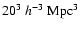 $20^3~h^{-3}~\rm {Mpc^3}$