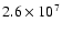 $2.6\times 10^{7}$