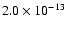 $2.0\times10^{-13}$