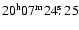$20^{\rm h}07^{\rm m}24\hbox{$.\!\!^{\rm s}$ }25$