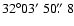 $32\degr03\hbox{$^\prime$ }50\hbox{$.\!\!^{\prime\prime}$ }8$