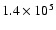 $1.4\times10^5$