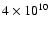 $4\times10^{10}$