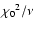 ${\chi_0}^2/\nu$