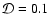 ${\cal D} = 0.1$