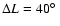 $\Delta L = 40\hbox {$^\circ $ }$