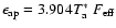 ${\epsilon}_{\rm ap} = 3.904
T_{\rm a}^{*}~F_{\rm eff}$