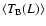 $\langle T_{\rm B}(L)\rangle$