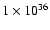 $1\times10^{36}$