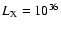 $L_{\rm X} = 10^{36}$