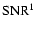 ${\rm SNR^1 }$