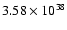 $3.58\times10^{38}$