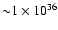 ${\sim}1\times10^{36}$