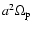 $a^2\Omega_{\rm p}$