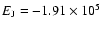 $E_{\rm J}=-1.91\times 10^5$