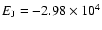 $E_{\rm J}=-2.98\times 10^4$