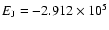 $E_{\rm J}=-2.912\times 10^5$