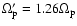 $\Omega _{\rm p}'= 1.26 \Omega _{\rm p}$