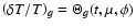 $\left ( { {\delta T} / T} \right)_g = \Theta_g (t,\mu,\phi)$