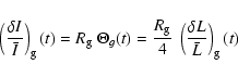 \begin{displaymath}\left ({{\delta I} \over \bar{I}} \right)_{\rm g} (t) = R_{\r...
...} \over 4} ~ \left (\delta L \over \bar{L} \right)_{\rm g} (t)
\end{displaymath}