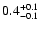 $\rm0.4^{+0.1}_{-0.1}$