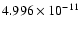 $4.996\times 10^{-11}$