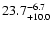 $\rm 23.7^{-6.7}_{+10.0}$