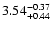 $\rm 3.54^{-0.37}_{+0.44}$