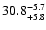 $\rm 30.8^{-5.7}_{+5.8}$