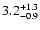 $\rm 3.2^{+1.3}_{-0.9}$