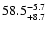 $\rm 58.5^{-5.7}_{+8.7}$