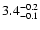 $\rm 3.4^{-0.2}_{-0.1}$