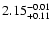 $\rm 2.15^{-0.01}_{+0.11}$