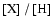 $\left[\textrm{X}\right]/\left[\textrm{H}\right]$