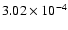 $3.02 \times 10^{-4}$
