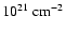 $10^{21}~\rm{cm}^{-2}$
