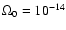 $\Omega_0=10^{-14}$