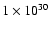 $1\times10^{30}$