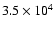 $3.5\times10^{4}$