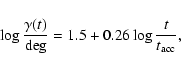 \begin{displaymath}
\log\frac{\gamma(t)}{\deg} = 1.5 + 0.26\log\frac{t}{t_{\rm acc}} ,
\end{displaymath}